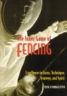 Inner game of fencing